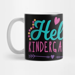 Hello Kindergarten - 1st Day of Kindergarten Funny & Cute Mug